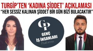 TURGİP’ten “kadına şiddet” açıklaması: