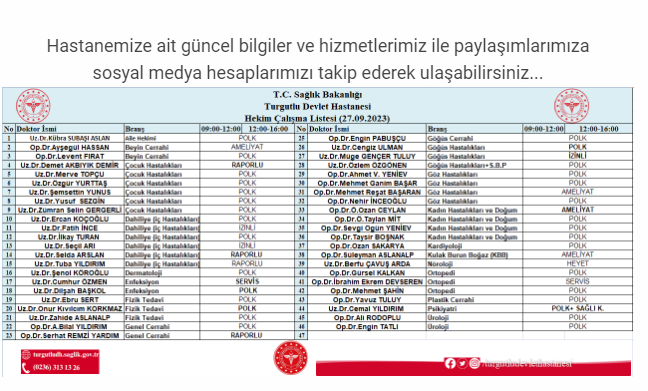 Yarın Turgutlu Devlet Hastanesi’nde hangi doktorlar görev yapacak?