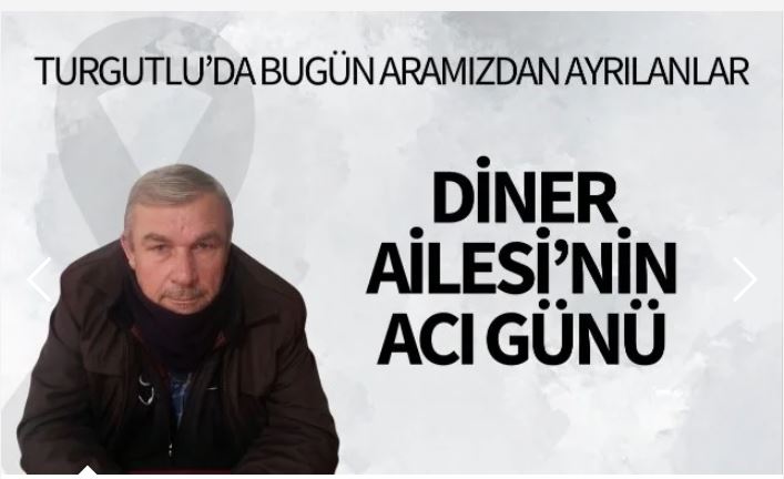 Diner Ailesi’nin Acı Günü