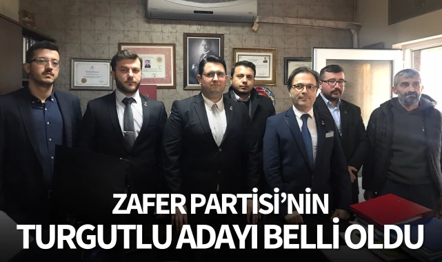 Zafer Partisi’nin Turgutlu adayı belli oldu