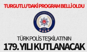 Türk Polis Teşkilatı’nın 179. yılı kutlanacak
