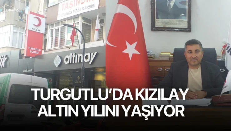 Turgutlu’da Kızılay Altın Yılını Yaşıyor