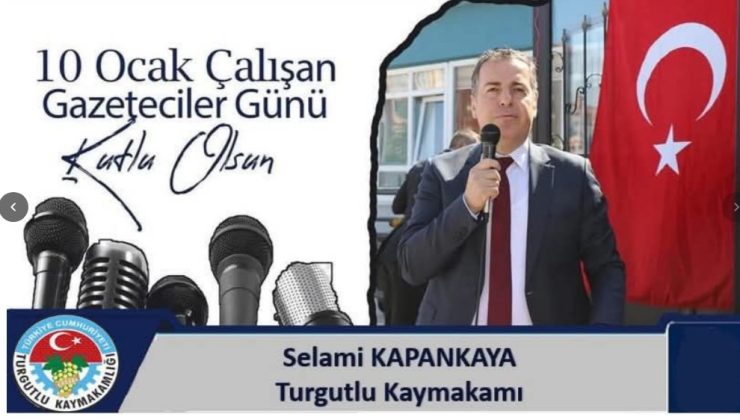 KAYMAKAM SELAMİ KAPANKAYA’NIN 10 OCAK ÇALIŞAN GAZETECİLER GÜNÜ MESAJI
