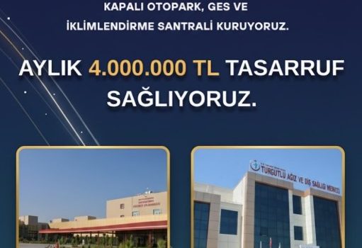 Bu proje ile elektrik, doğalgaz gibi harcamalarda aylık ortalama 4 Milyon Türk Lirası tasarruf sağlanacaktır.